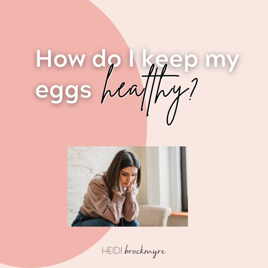 how-do-i-keep-my-eggs-healthy